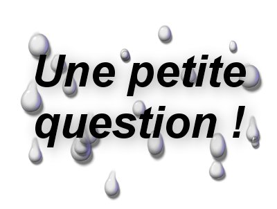une tite kestion